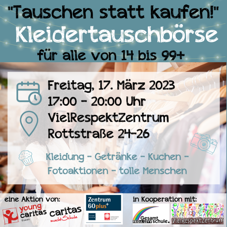 „Tauschen statt kaufen!“ Nach diesem Prinzip werden wir, Zentrum 60plus und youngcaritas/Caritas macht Schule am 17.03.2023 einen Kleidertausch starten.