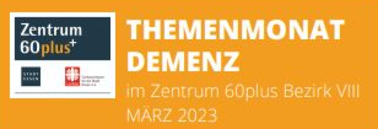 Themenmonat Demenz März 2023