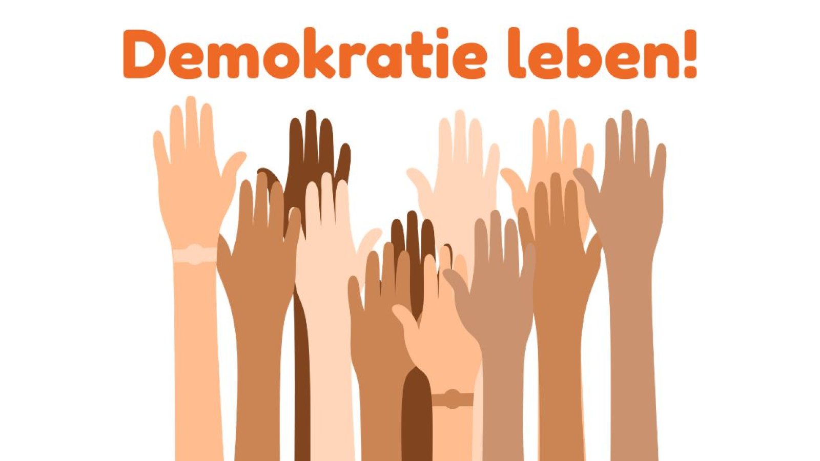Hände in verschiedenen Hautfarben, darüber der Schriftzug Demokratie leben!